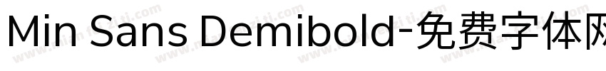 Min Sans Demibold字体转换